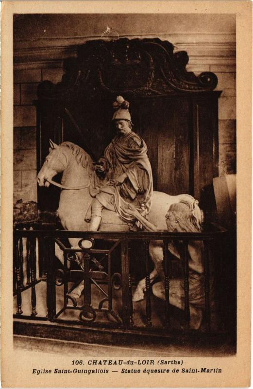 Carte postale ancienne Chateau du Loir Eglise Saint-Guingallois Statue de Saint-Martin
