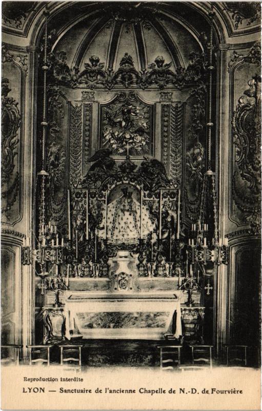Carte postale ancienne Lyon - Sanctuaire de l'ancienne Chapelle de N.-D. de Fourviere à Lyon