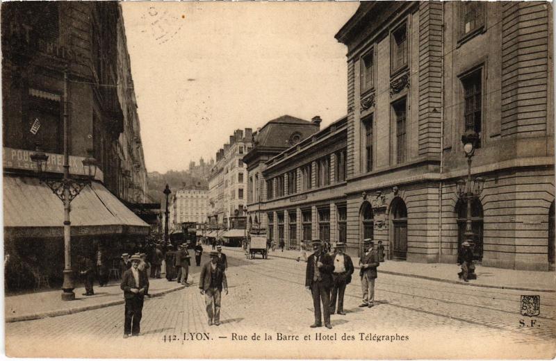 Carte postale ancienne Lyon - Rue de la Barre et Hotel des Telegraphes à Lyon