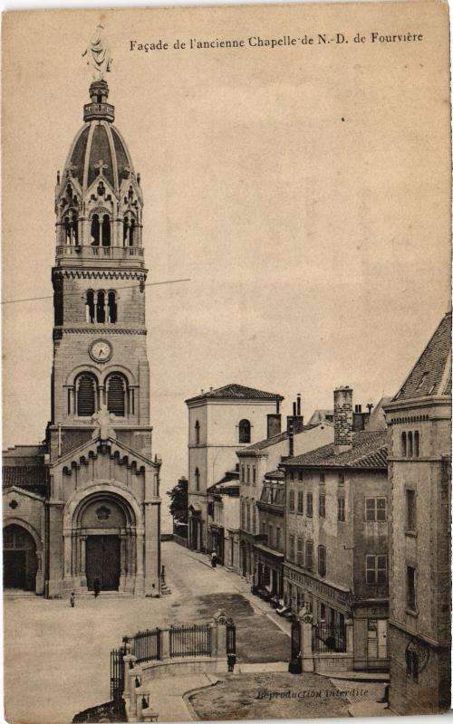 Carte postale ancienne Facade de l'ancienne Chapelle de N.-D. de Fourviere