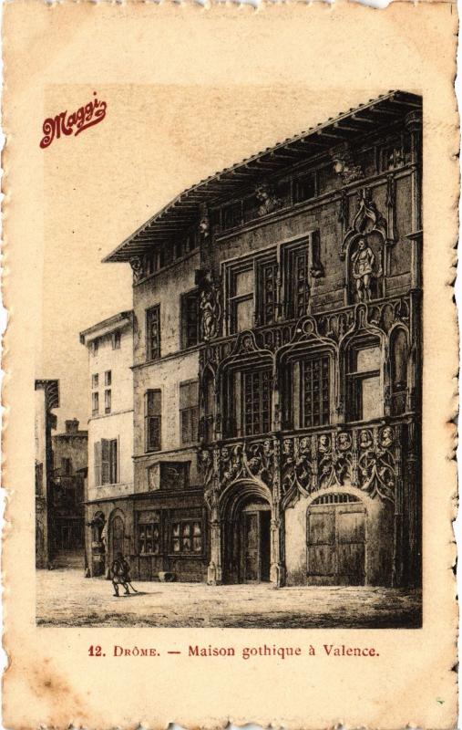 Carte postale ancienne Drome - Maison gothique a Valence à Valence