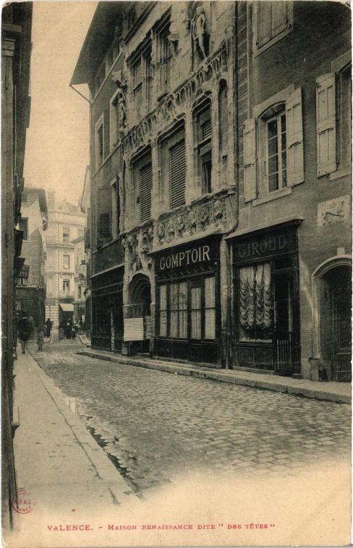 Carte postale ancienne Valence - Maison Renaissance dite des Tetes à Valence