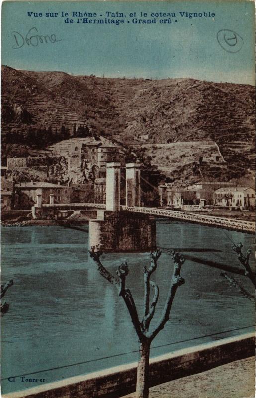 Carte postale ancienne Vue sur le Rhone - Tain et le coteau Vignoble