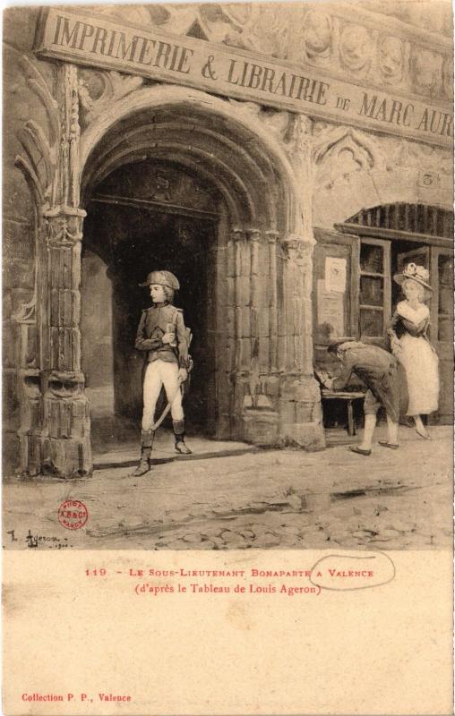 Carte postale ancienne Le Sous-Lieutenant Bonaparte a Valence à Valence