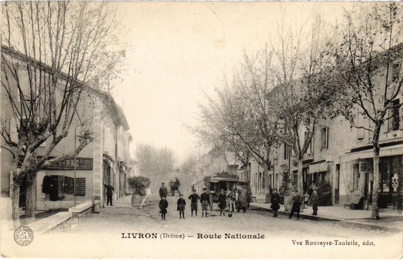 Carte postale ancienne Livron - Route Nationale