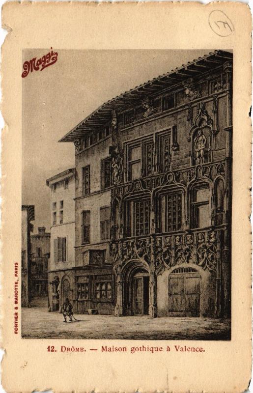 Carte postale ancienne Drome - Maison gothique a Valence à Valence