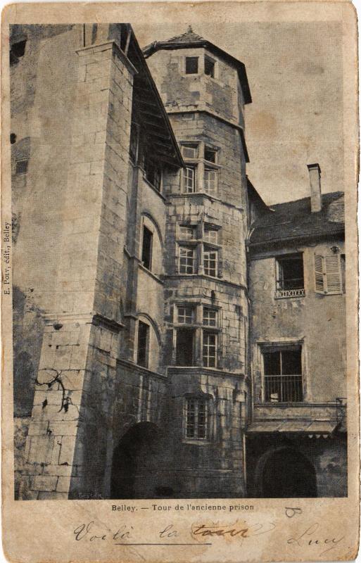 Carte postale ancienne Belley Tour de l'ancienne prison à Belley
