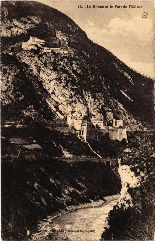 Carte postale ancienne Le Rhone et Le Fort de l'Ecluse