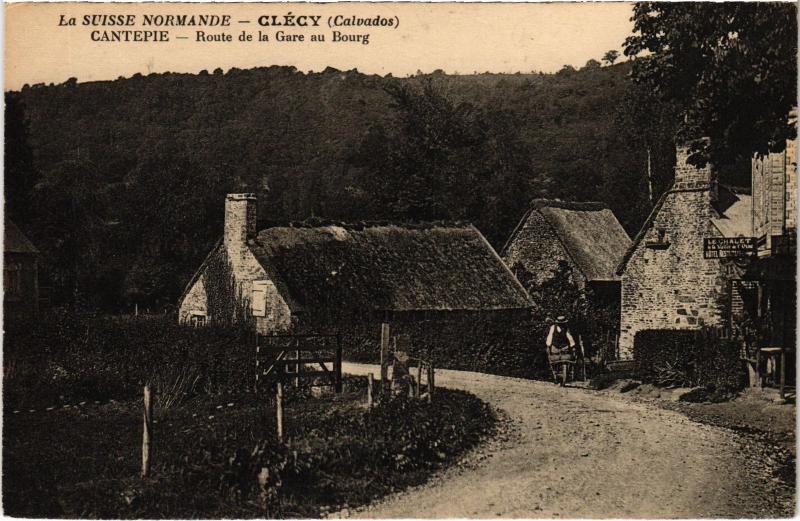 Carte postale ancienne Clecy - Cantepie - Route de la Gare au Bourg à Clécy