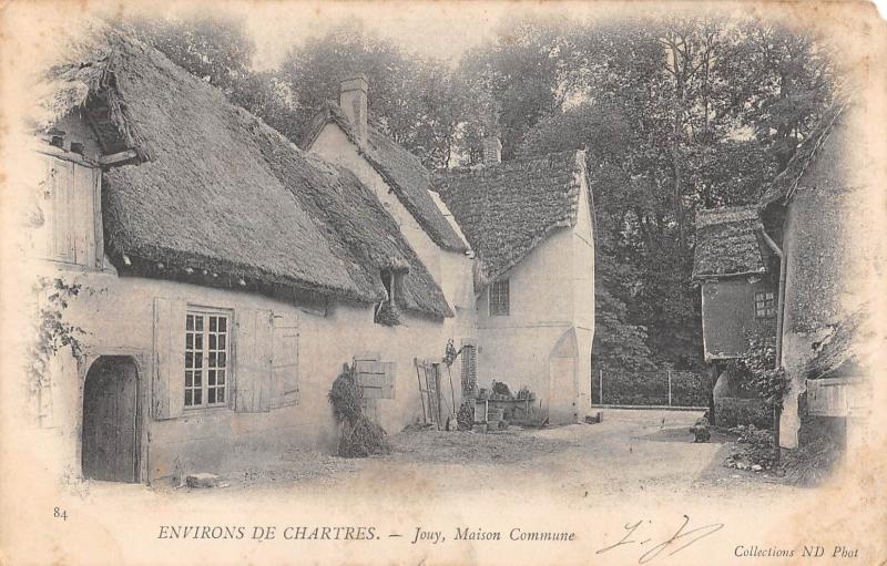 Carte postale ancienne Environs De Chartres - Jouy - Maison Commune à Chartres