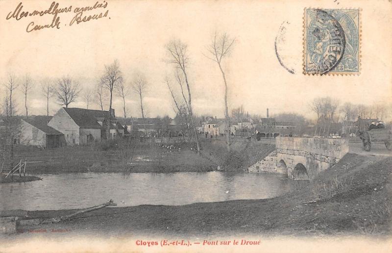 Carte postale ancienne Cloyes - Pont Sur Le Droue