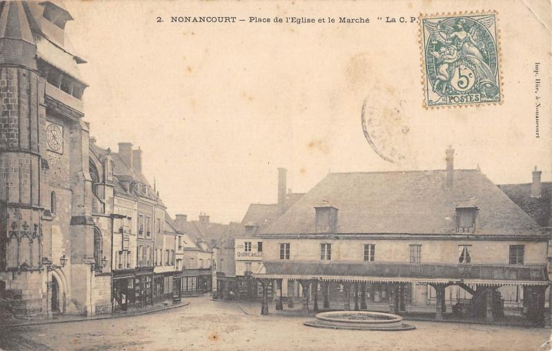 Carte postale ancienne Nonancourt - Place De L'Eglise Et Le Marche
