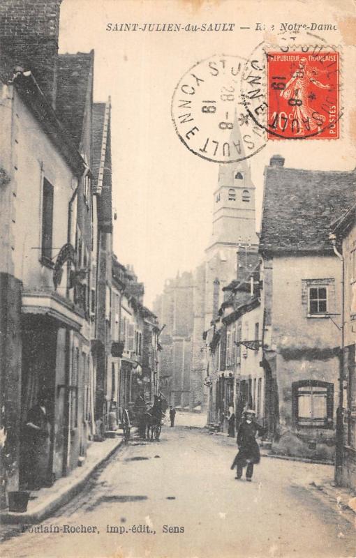 Carte postale ancienne Saint Julien Du Sault - Rue Notre Dame à Saint-Julien-du-Sault
