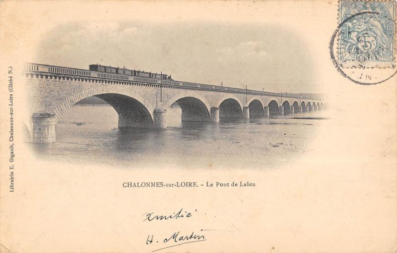 Carte postale ancienne Chalonnes Sur Loire - Le Pont De Laleu à Chalonnes-sur-Loire