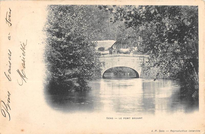 Carte postale ancienne Sens - Le Pont Bruant à Sens