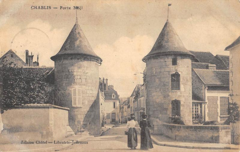 Carte postale ancienne Chablis - Porte Noel à Chablis