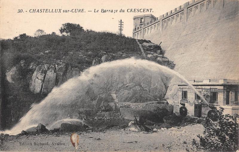 Carte postale ancienne Chastellux Sur Cure - Le Barrage Du Crescent à Chastellux-sur-Cure