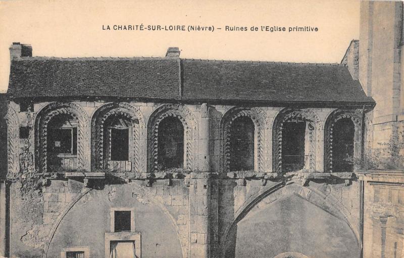 Carte postale ancienne La Charite Sur Loire - Ruines De L'Eglise Primitive