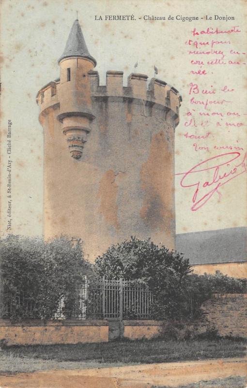 Carte postale ancienne La Fermete - Chateau De Cigogne - Le Donjon à La Fermeté