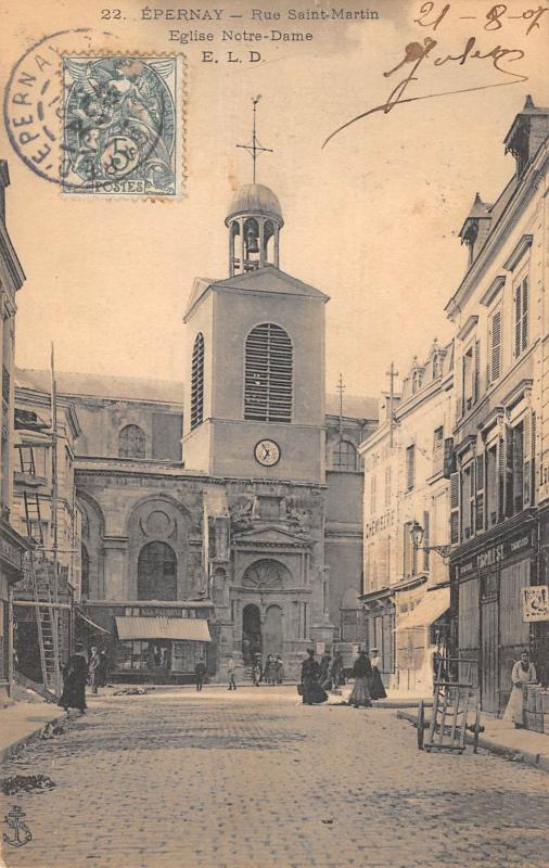 Carte postale ancienne Epernay - Rue Saint Martin - Eglise Notre Dame à Épernay