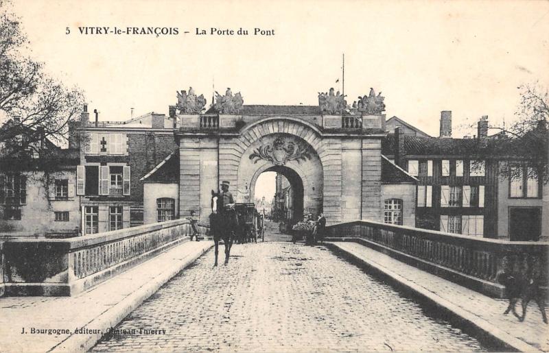 Carte postale ancienne Vitry Le Francois - La Porte Du Pont à Vitry-le-François