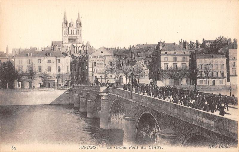 Carte postale ancienne Angers - Le Grand Pont Du Centre à Angers