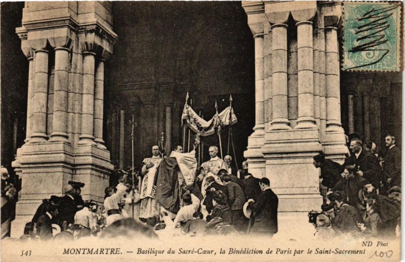 Carte postale ancienne Montmartre - Basilique du Sacré-Coeur, la Bénédiction de Paris par le Saint-Sacrement à Paris 18e