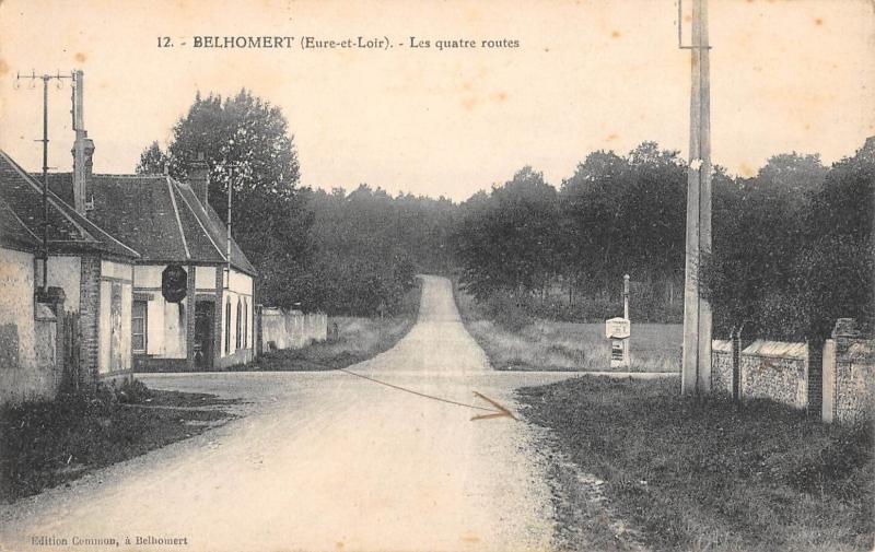 Carte postale ancienne Belhomert - Les Quatre Routes - Cliche Rare