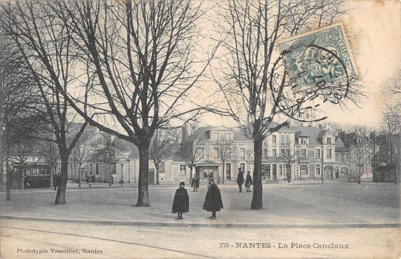 Carte postale ancienne Nantes - La Place Canclaux - cliché rare à Nantes