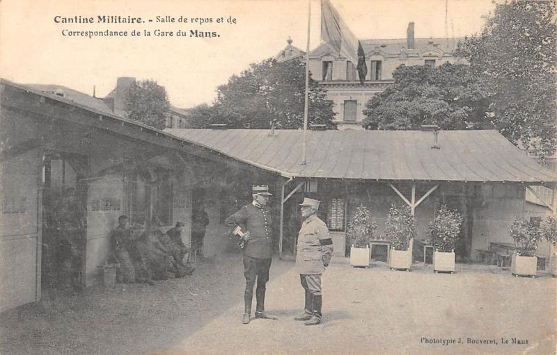 Carte postale ancienne Cantine Militaire /SALLE De Repos Et De Correspondance De La Gare Du Mans