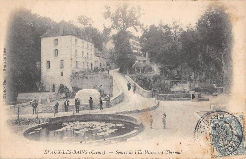 Carte postale ancienne Evaux Les Bains - Source De L'Etablissement Thermal à Évaux-les-Bains