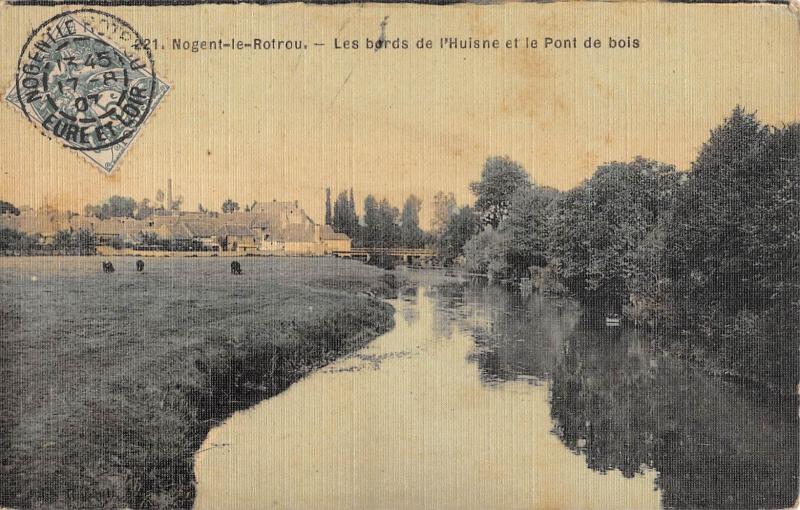 Carte postale ancienne Nogent Le Rotrou - Les Bords De L'Huisne Et Le Pont De Bois - cpa toilée à Nogent-le-Rotrou