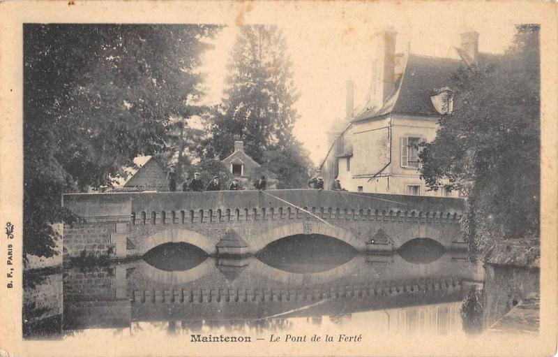 Carte postale ancienne Maintenon - Le Pont De La Ferte à Maintenon