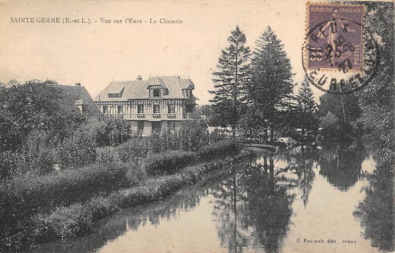 Carte postale ancienne Sainte Gemme - Vue Sur L'Eure - La Closerie