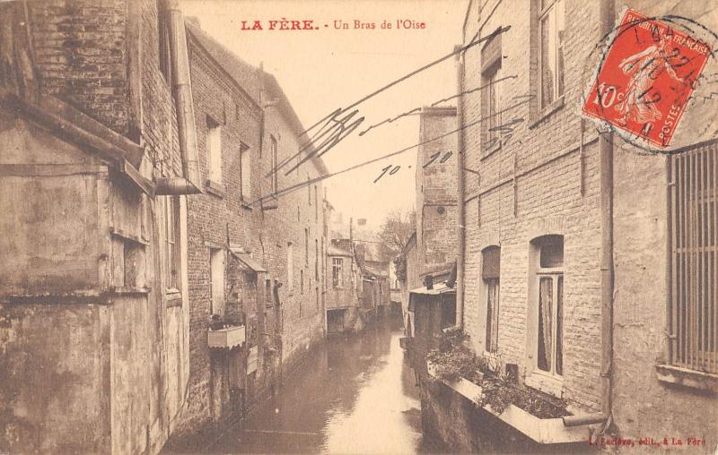 Carte postale ancienne La Fere - Un Bras De L'Oise à La Fère