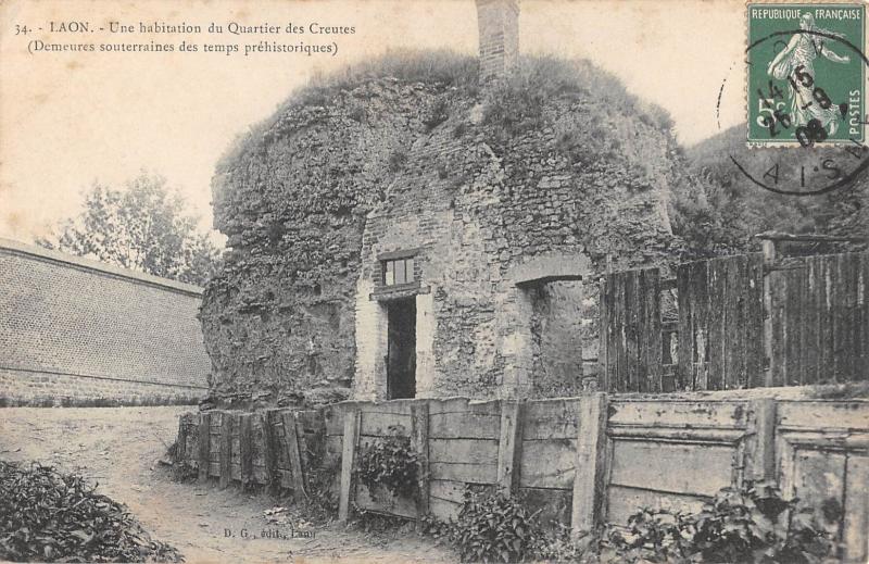 Carte postale ancienne Laon - Une Habitation Du Quartier Des Creutes à Laon