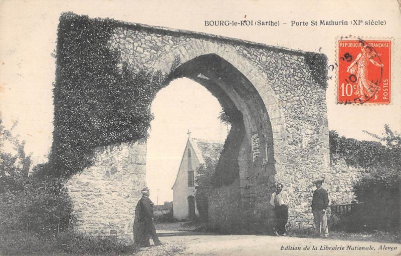 Carte postale ancienne Bourg Le Roi - Porte Saint Mathurin à Bourg-le-Roi