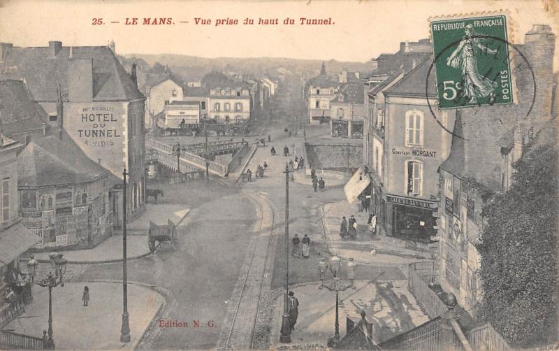 Carte postale ancienne Le Mans - Vue Prise Du Haut Du Tunnel au Mans