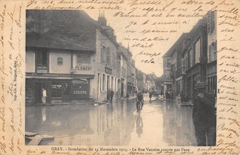 Carte postale ancienne Gray - Inondation Du 14 Novembre 1913 - La Rue Vanoise Coupee Par L'Eau à Gray