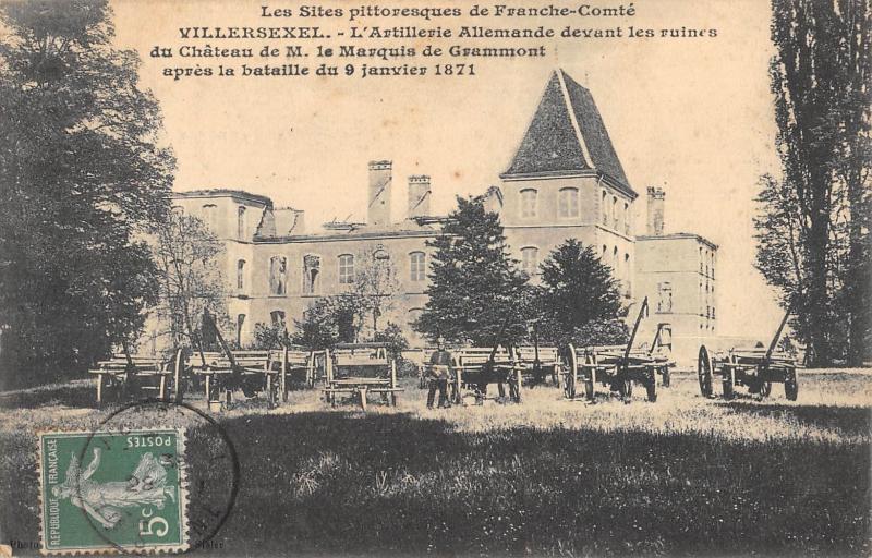 Carte postale ancienne Villersexel - L'Artillerie Allemande Devant Les Ruines à Villersexel