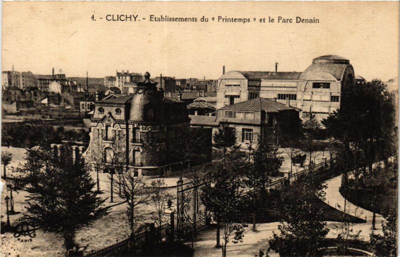 Carte postale ancienne Etablissement du Printemps et le Parc Denain à Clichy