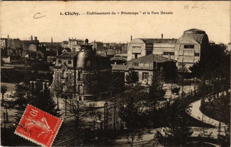 Carte postale ancienne Etablissement du Printemps et le Parc Denain à Clichy
