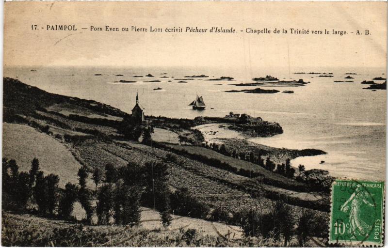 Carte postale ancienne Paimpol - Pors Even ou Pierre Loti écrivit Pecheur d'Islande à Paimpol