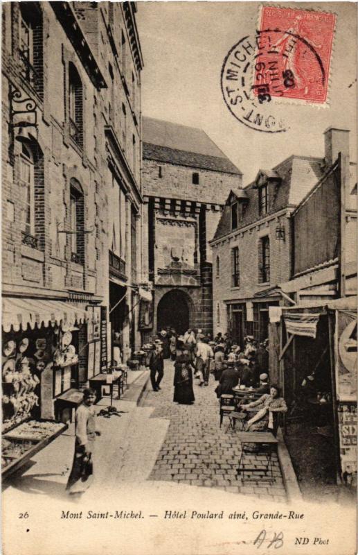 Carte postale ancienne Le Mont Saint-Michel - L'Hotel Poulard Ainé - Grande-Rue au Mont-Saint-Michel