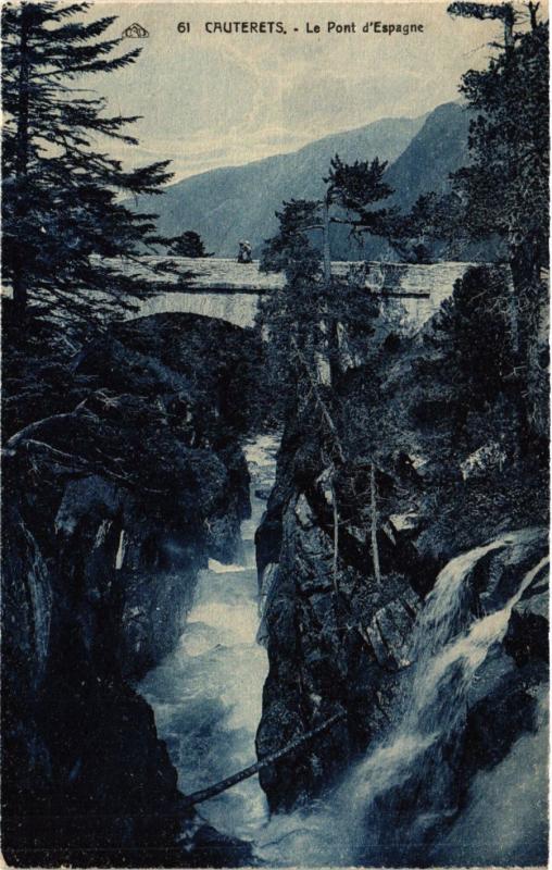 Carte postale ancienne Cauterets Le Pont d'Espagne à Cauterets