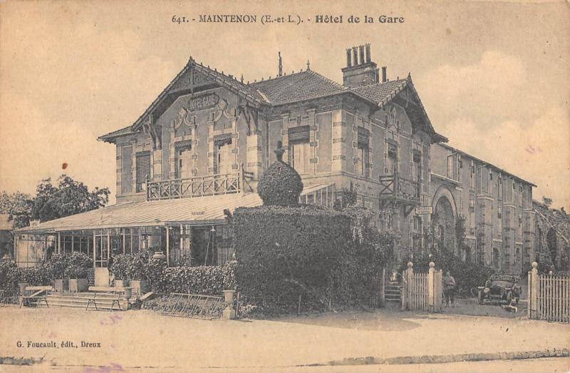 Carte postale ancienne Maintenon - Hotel De La Gare à Maintenon