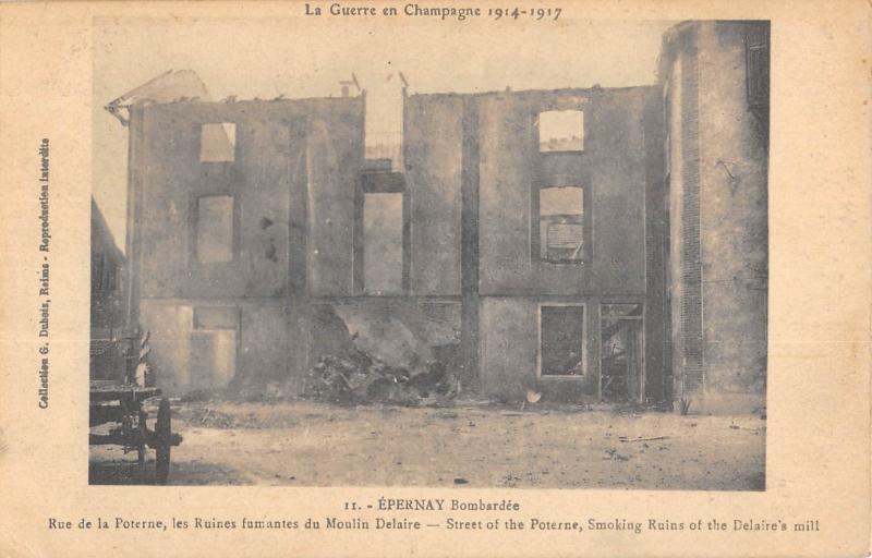 Carte postale ancienne Epernay - Rue De La Poterne - Les Ruines Fumates Du Moulin Delaire à Épernay