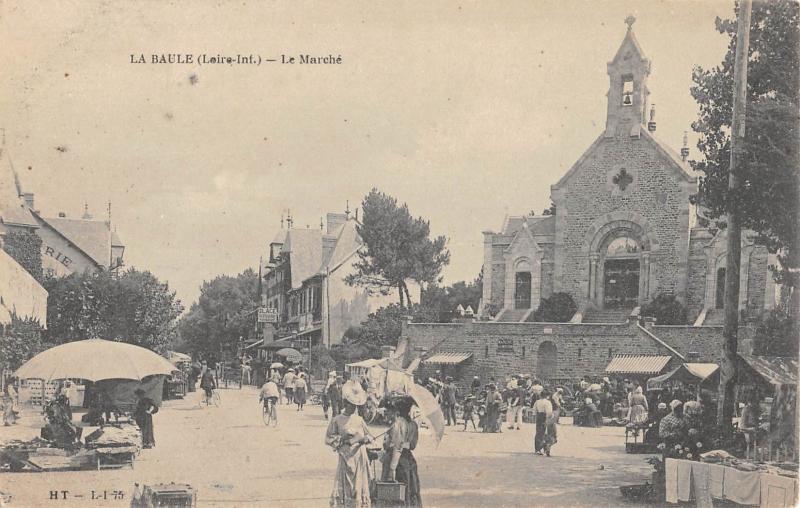 Carte postale ancienne La Baule - Le Marche