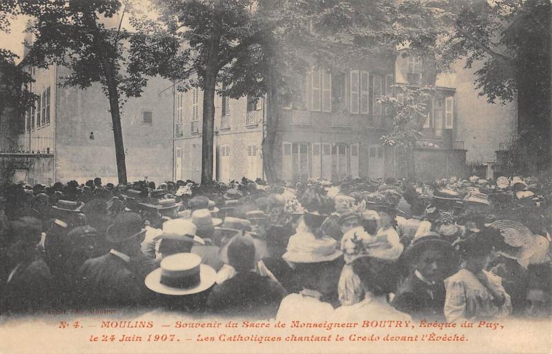 Carte postale ancienne Moulins - Souvenir Du Sacre De Monseigneur Boutry - Les Catholiques Chant à Moulins
