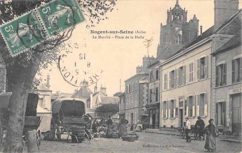 Carte postale ancienne Nogent Sur Seine - Le Marche - Place De La Halle à Nogent-sur-Seine